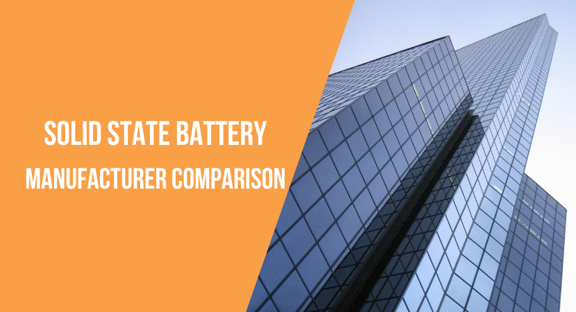 Solid State Battery Manufacturer Comparison