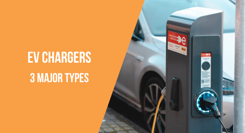 3 Types of EV Chargers