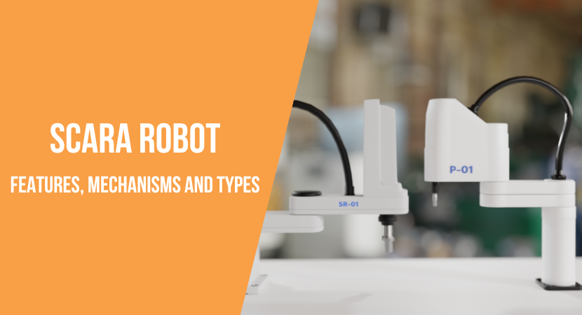 Characteristics, mechanism, and price range of SCARA robot