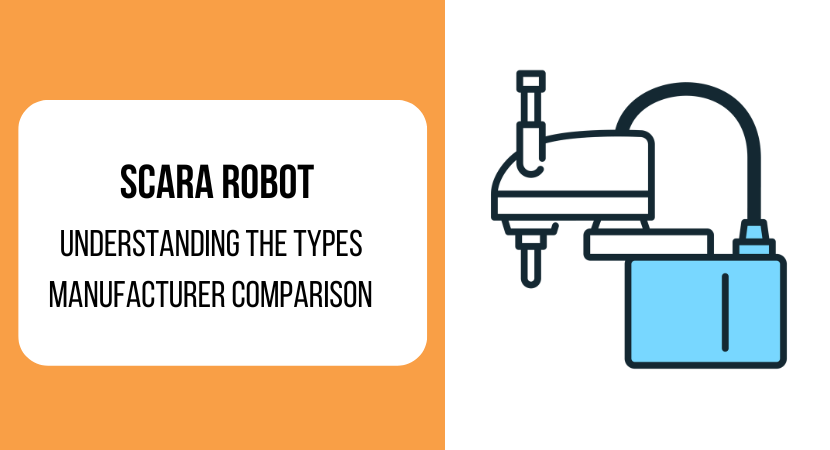 Scara Robot Overview