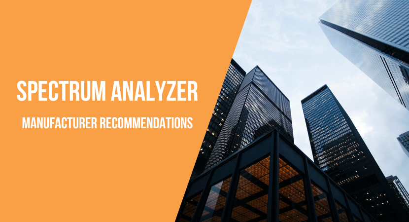 Recommended companies that manufacture spectrum analyzers